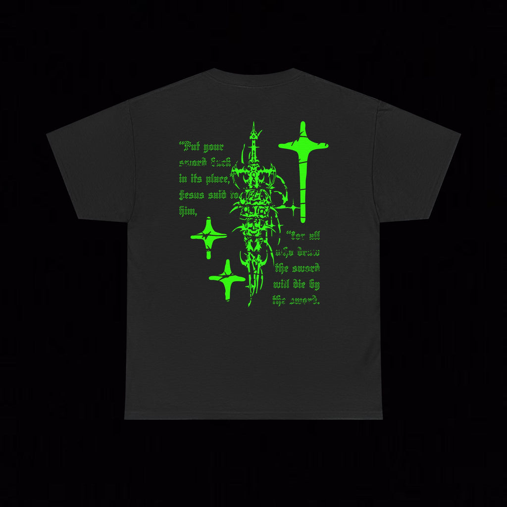 DIE BY THE SWORD TEE